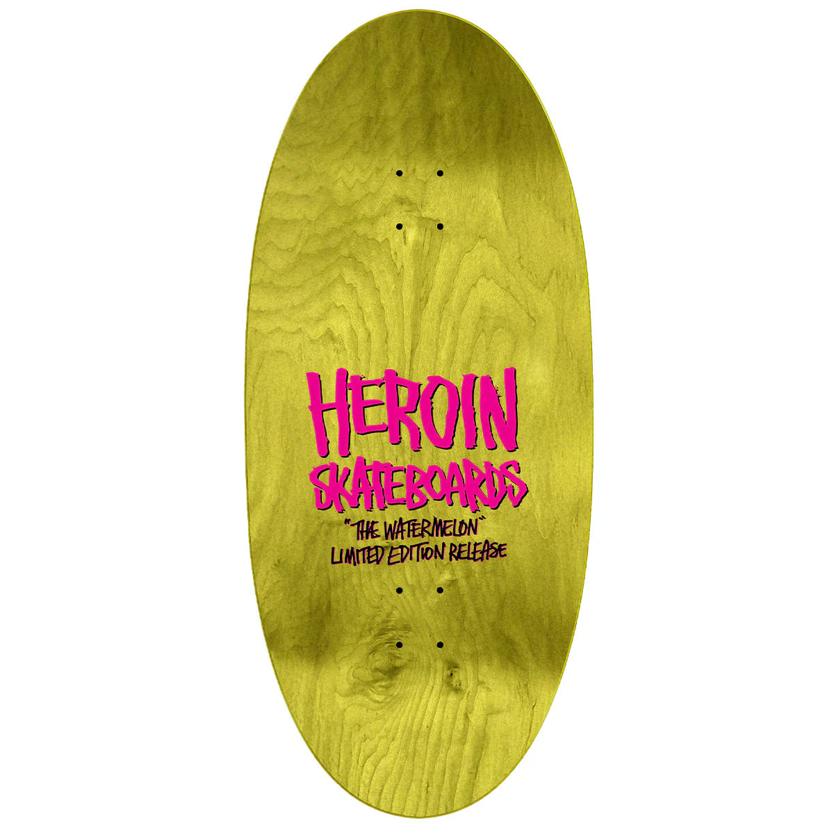 Heroin Skateboards - The Watermelon 13.5"