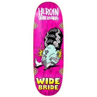 Heroin - Wide Bride Deck 10.4"